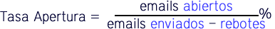 TA= emails abiertos/ (emails enviados – rebotes)